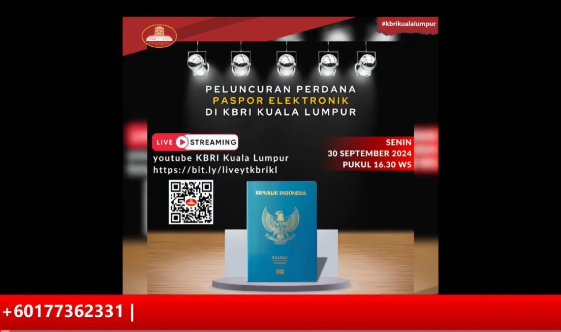 Kereeen …Sekarang Buat E-Paspor Bisa di Seluruh Perwakilan RI di Malaysia