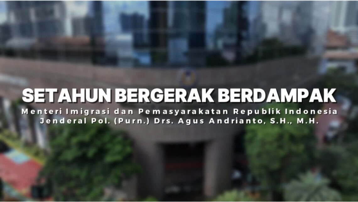 1 Tahun Kepemimpinan Prabowo, Kementerian Imigrasi dan Pemasyarakatan Bergerak, Berdampak